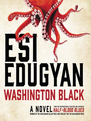 Washington Black - Audiobook